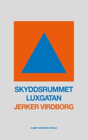 Jerker Virdborgs böcker  – Kolla in dessa titlar för mer läsinspiration